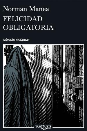 Cover of the book Felicidad obligatoria by Paul Auster