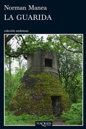 Cover of the book La guarida by Tomás Borda