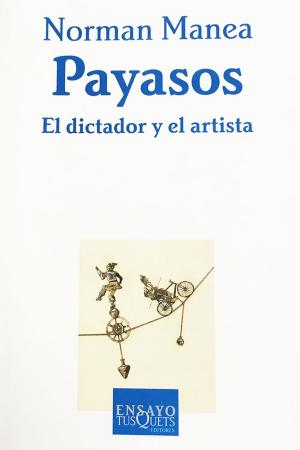 Cover of the book Payasos by Daniel Ruiz