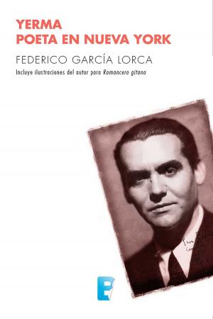 Cover of the book Yerma / Poeta en Nueva York by Frederick Forsyth