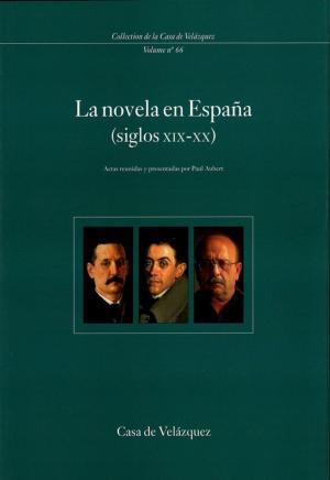 Cover of the book La novela en España (siglos xix-xx) by Michel Cavillac