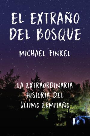 Cover of the book El extraño del bosque by Elena Ivanova, Morgan Stone