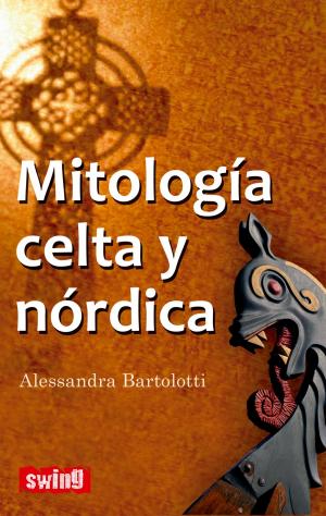 Cover of the book Mitología celta y nórdica by Vanessa Bell