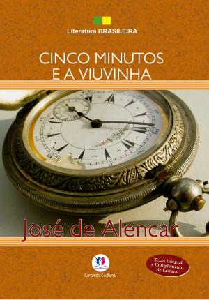 Cover of the book Cinco minutos e a viuvinha by Tomás Antônio Gonzaga
