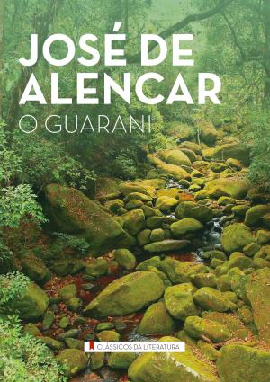 Cover of the book O guarani by Aluísio Azevedo
