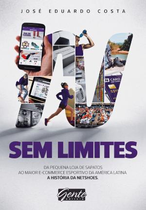 Cover of the book Sem Limites by José Eduardo Costa