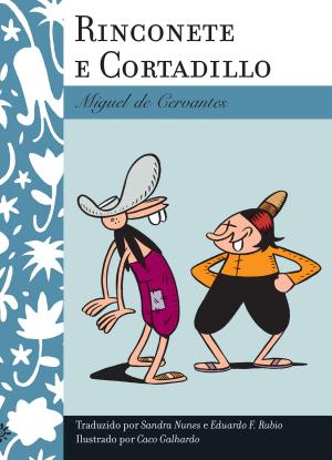 Cover of the book Rinconete e Cortadillo by André Letria, José Jorge Letria