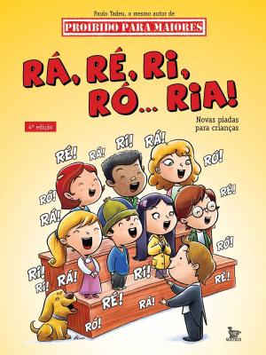 Cover of the book Rá, ré, ri, ró... ria! by Joey Green