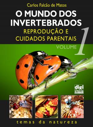 Cover of the book O mundo dos invertebrados by Dr. Eckhard Grimmberger