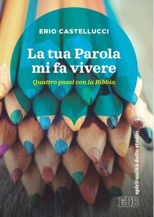 Book cover of La Tua Parola mi fa vivere