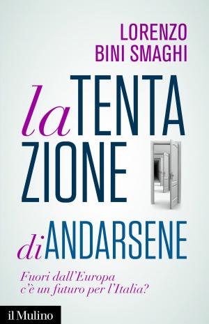Cover of the book La tentazione di andarsene by Giorgio, Israel