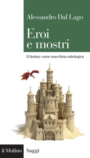 Book cover of Eroi e mostri