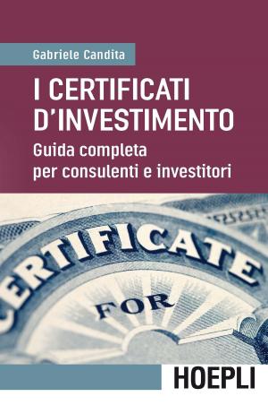 Cover of the book I certificati d'investimento by Renzo Baldini