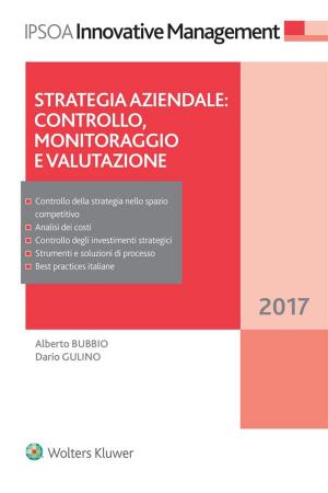 Cover of the book Strategia aziendale: controllo, monitoraggio e valutazione by Angelo Busani