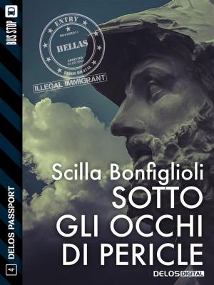 Cover of the book Sotto gli occhi di Pericle by Gianfranco Nerozzi