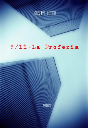 Cover of the book 9/11 - la Profezia by H. P. Blavatsky, Fernando Pessoa