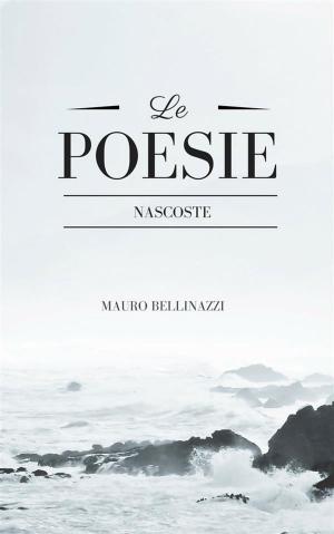 Book cover of Le poesie nascoste