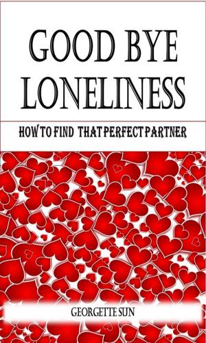 Book cover of Good Bye Loneliness