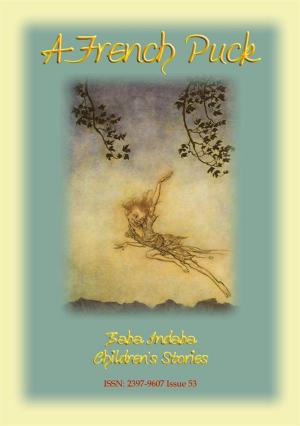 Cover of the book A FRENCH PUCK - A fairy story from Central France by Anon E. Mouse
