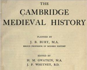 Cover of The Cambridge medieval history, planned by J.B. Bury; edited by H.M. Gwatkin [and] J.P. Whitney