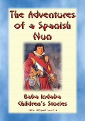 Book cover of THE TRUE ADVENTURES OF A SPANISH NUN - The true story of Catalina de Erauso