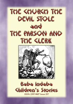 Cover of the book THE CHURCH THE DEVIL STOLE and THE PARSON AND THE CLERK - Two Legends of Cornwall by Anon E. Mouse, Retold by Francis Hindes Groome, Newly Illustrated by Maggie Gunzel