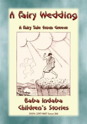 Cover of A FAIRY WEDDING - An Old Greek Children’s Fairy Story