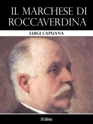 Book cover of Il marchese di Roccaverdina