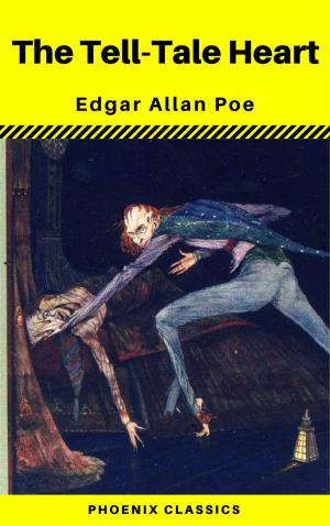 Book cover of The Tell-Tale Heart (Phoenix Classics)