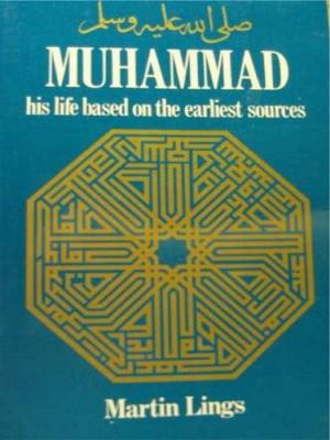 bigCover of the book Muhammad: His Life Based on the Earliest Sources by 