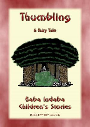 Cover of the book THUMBLING - An English Fairy Tale by Anon E. Mouse, Narrated by Baba Indaba
