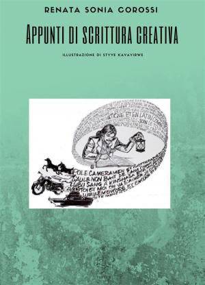 Cover of the book Appunti di scrittura creativa by 李洛克
