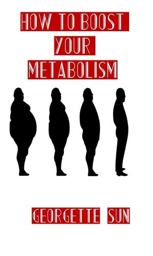Cover of How To Boost Your Metabolism