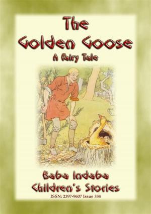 bigCover of the book THE GOLDEN GOOSE - A German Fairy Tale by 