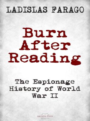 Cover of the book Burn After Reading by Alberto Arce