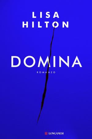 Cover of the book Domina - Edizione Italiana by Wilbur Smith, Tom Cain