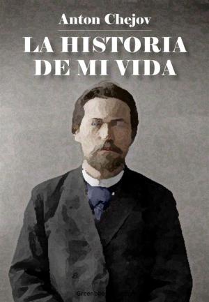 Cover of the book La historia de mi vida by Mariano Jose De Larra