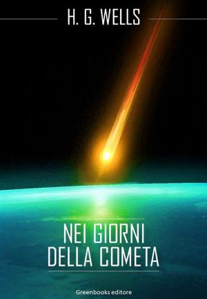 Cover of the book Nei giorni della cometa by Eugenio Curiel