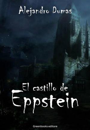 Cover of the book El castillo de Eppstein by H. P. Lovecraft