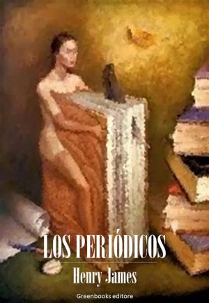 Cover of the book Los periódicos by Savinien de Cyrano de Bergerac