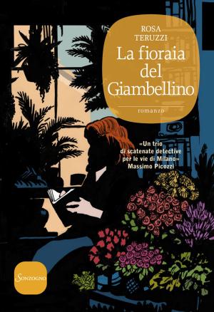 Cover of the book La fioraia del Giambellino by S.E. Sasaki