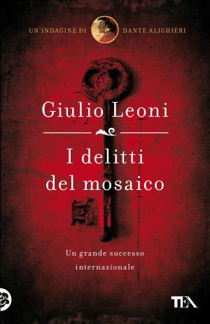 Cover of the book I delitti del mosaico by Giulio Leoni