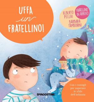 Cover of the book Uffa un fratellino! by Sir Steve Stevenson