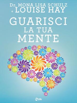 Book cover of Guarisci la tua mente