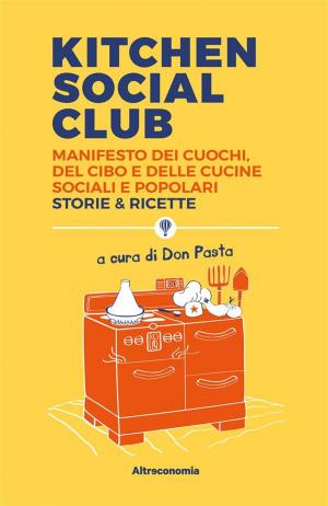 Cover of the book Kitchen Social Club by Bruno McGrath