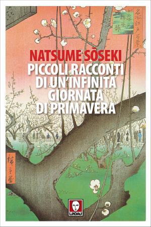 Cover of the book Piccoli racconti di un'infinita giornata di primavera by Joris-Karl Huysmans