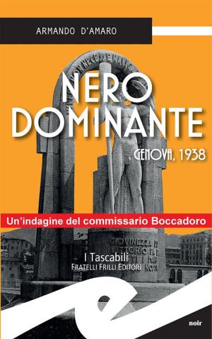 Cover of the book Nero dominante by Maria Teresa Valle