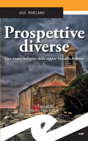 Cover of the book Prospettive diverse by Patrizia Monaco