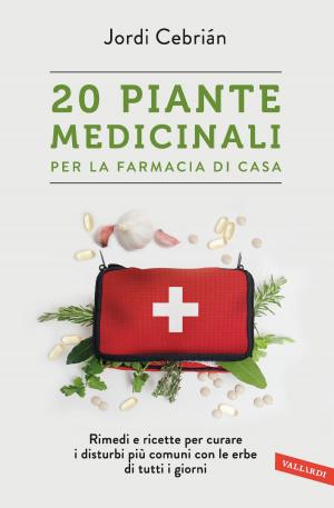 Cover of the book 20 Piante medicinali per la farmacia di casa by Mimma Pallavicini