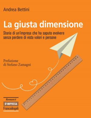 Cover of the book La giusta dimensione by Federica Leone, Corrado Zoppi